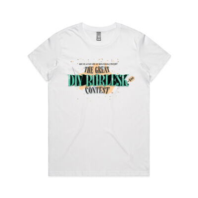 The Great DIY BurlesK Contest Customisable T-Shirt Thumbnail