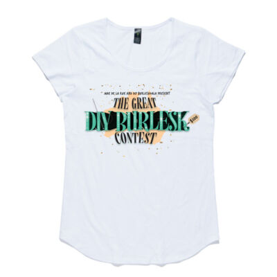 The Great DIY BurlesK Contest Customisable T-Shirt Thumbnail